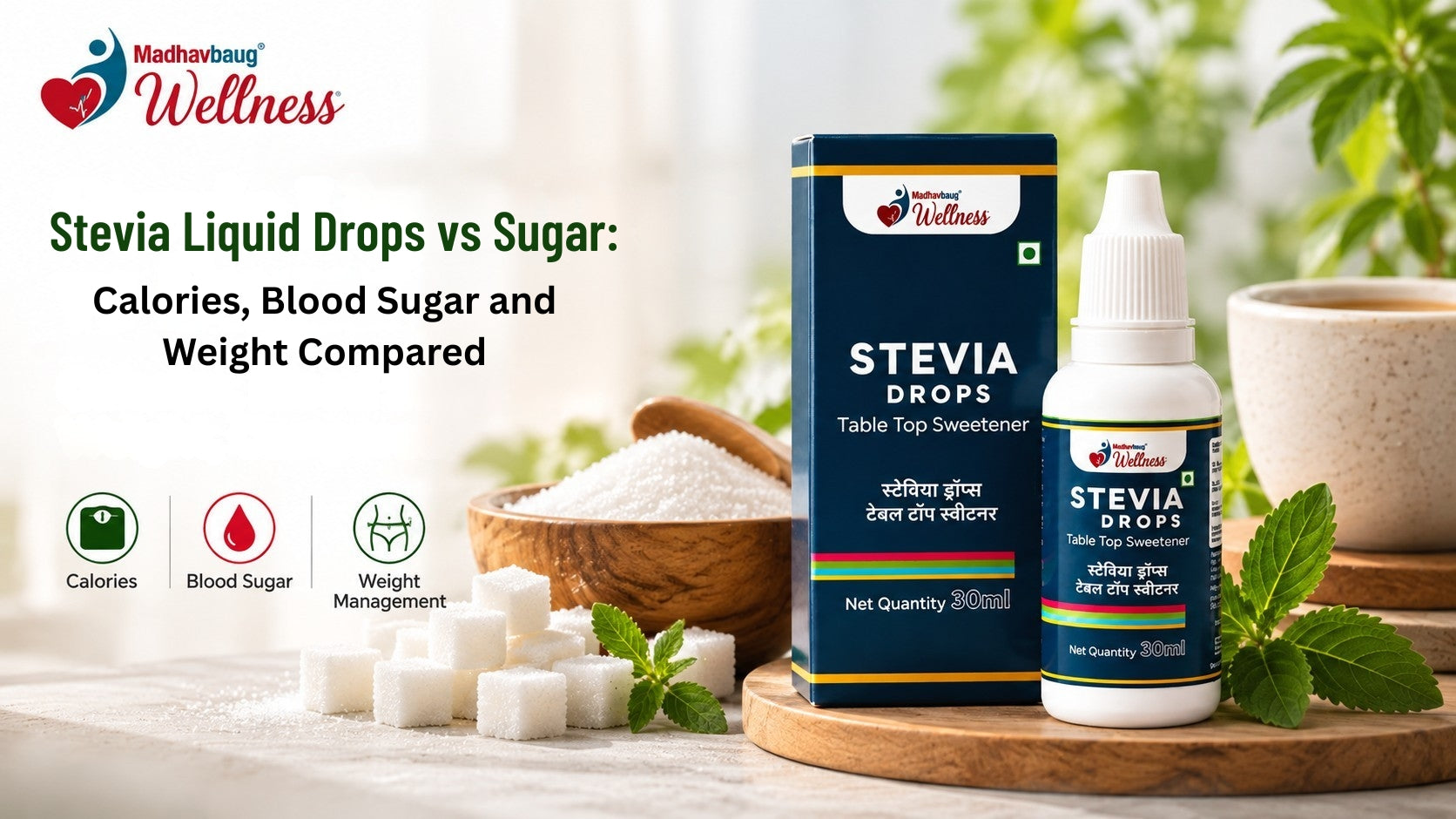 Stevia Liquid Drops vs Sugar:Calories, Blood Sugar and Weight Compared