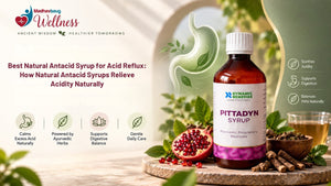 Best Natural Antacid Syrup for Acid Reflux: How Natural Antacid Syrups Relieve Acidity Naturally