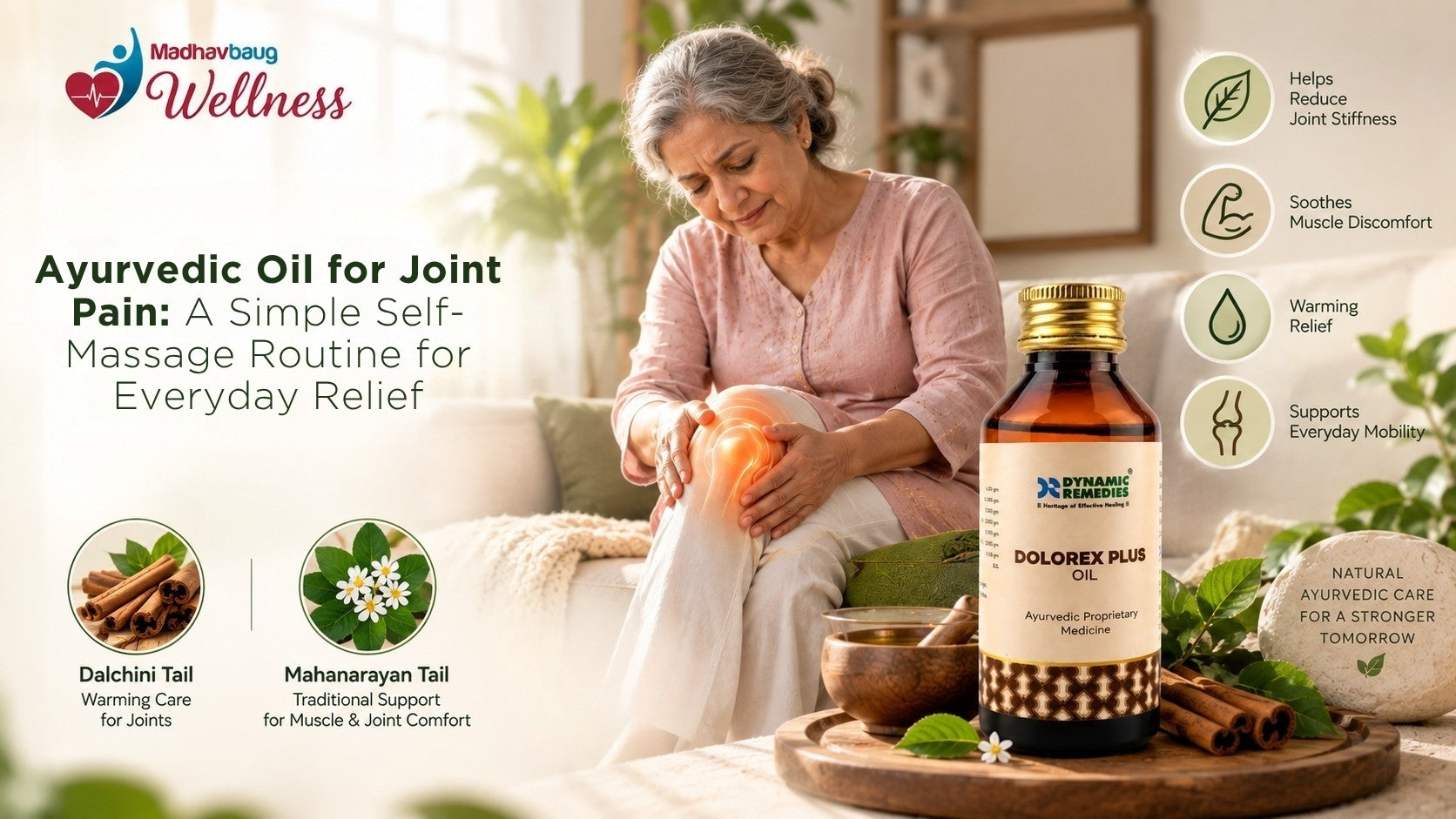 Ayurvedic Oil for Joint Pain - A Simple Self-Massage Routine for Everyday Relief